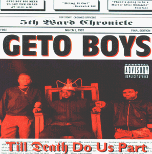 Geto Boys - Till Death Do Us Part - Preis vom 11.10.2026 03:10:56 h