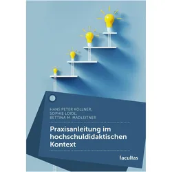 Köllner:Praxisanleitung im hochschuldid, Fachbücher von Hans Peter Köllner, Sophie Loidl, Bettina Maria Madleitner