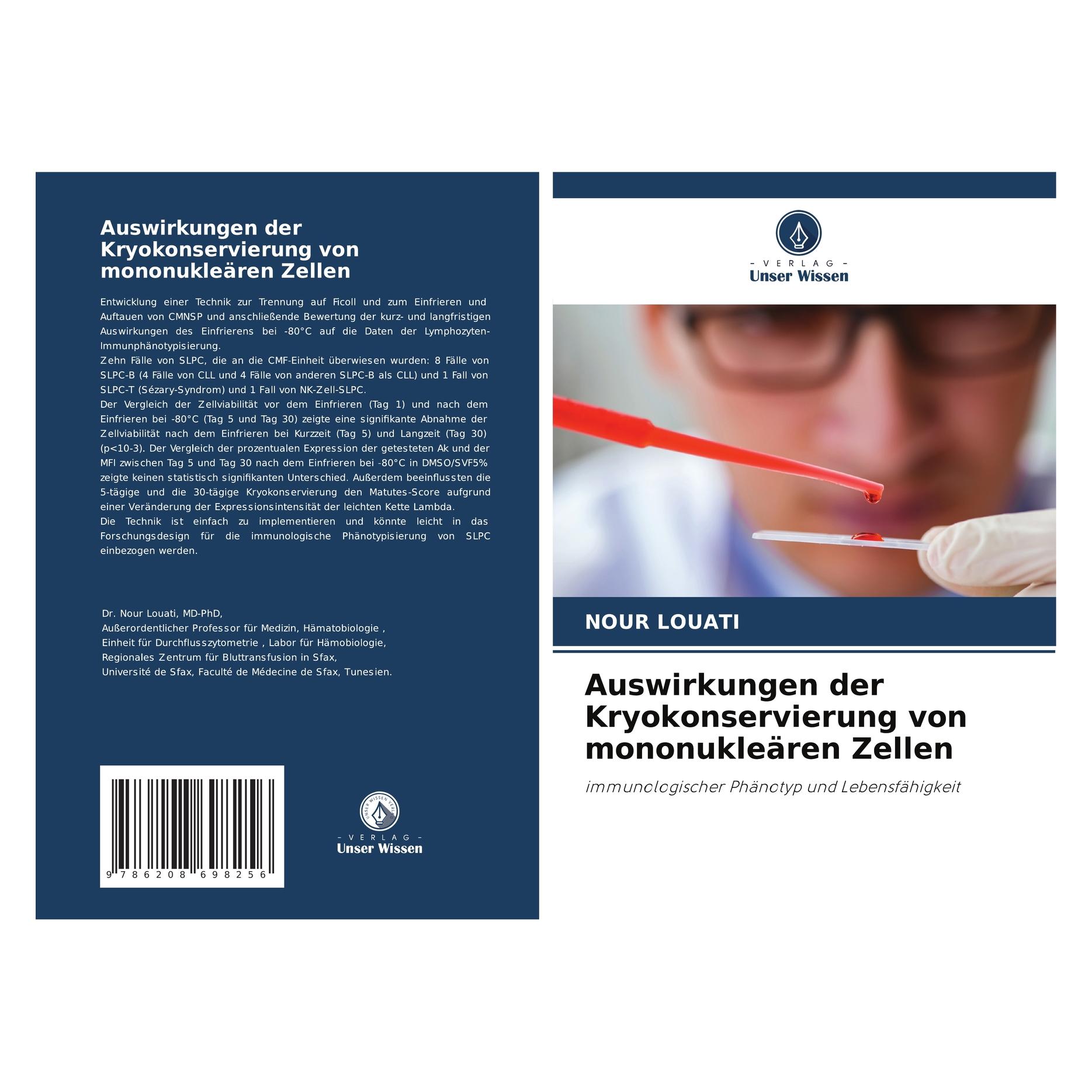 Bod Auswirkungen der Kryokonservierung von mononukleären Zellen (Deutsch, Softcover, Nour Louati) (57214396)