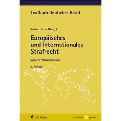 Europisches und Internationales Strafrecht, Fachbücher von Robert Esser