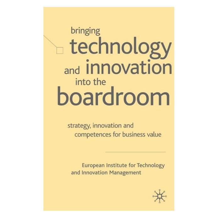 Palgrave Macmillan Uk Management:Bringing Technology and Inno (Englisch, Hardcover, European Institute for Technology and Innovation Management) (63047090)