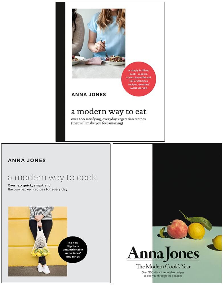 HarperCollins (Fourth Estate) Anna Jones 3 Book Collection Set - The Modern Cook's Year, A Modern Way to Cook, A Modern Way to Eat - Hardback Vegetarian Cookbooks