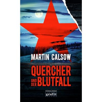 Quercher und der Blutfall, Taschenbuch von Martin Calsow, Grafit