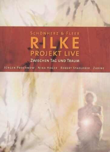Jürgen Prochnow - Rilke Projekt Live - Zwischen Tag und Traum - Preis vom 01.10.2026 17:08:56 h