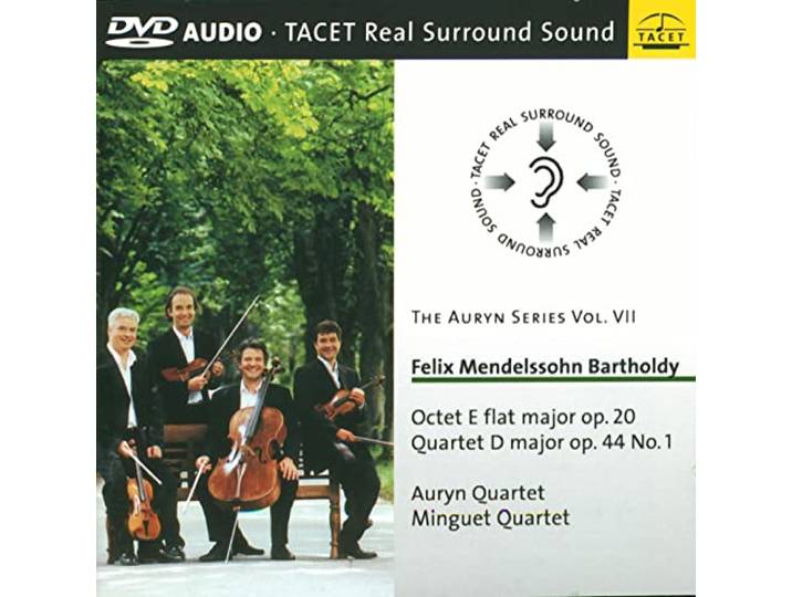 Auryn Quartet / Minguet Quartet - Mendelssohn: Oktett Op. 20, Streich