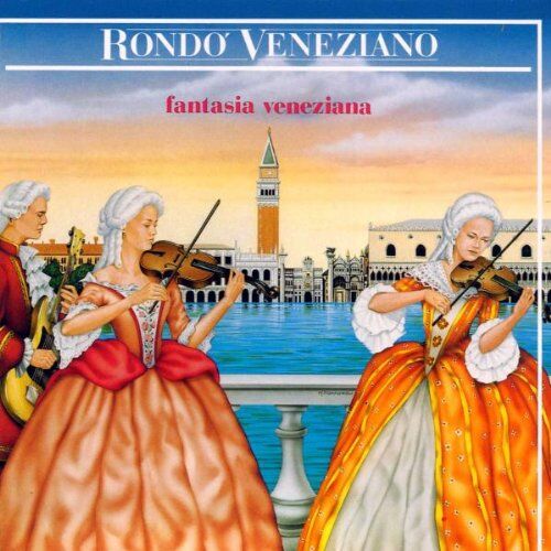 Rondo Veneziano - Fantasia Veneziana - Preis vom 08.10.2026 07:26:42 h