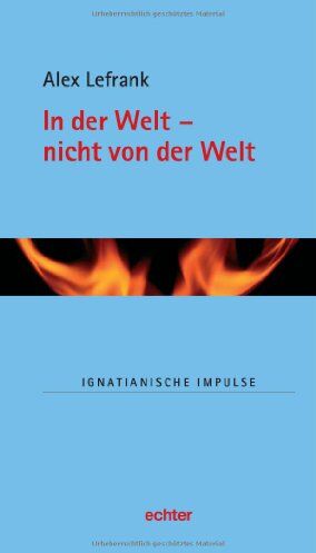 Alex Lefrank - In der Welt - nicht von der Welt - Preis vom 11.10.2026 15:43:13 h