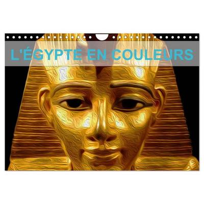 L'ÉGYPTE EN COULEURS (Calendrier mural 2027 DIN A4 vertical), CALVENDO calendrier mensuel