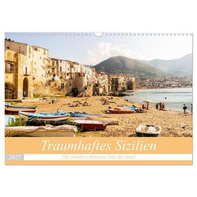 Traumhaftes Sizilien (Wandkalender 2027 DIN A3 quer), CALVENDO Monatskalender