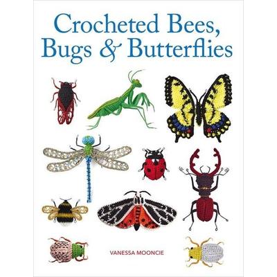 Crocheted Bees, Bugs & Butterflies, Taschenbuch von Vanessa Mooncie, GMC, 978-1-78494-635-7