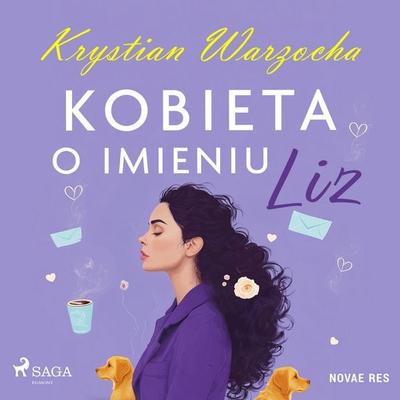 Kobieta o imieniu Liz - Krystian Warzocha, Audio, 9788727046976