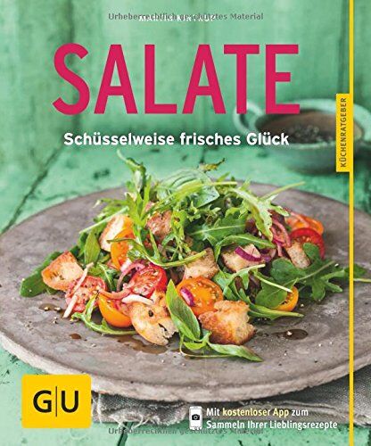 Martin Kintrup - Salate: Schüsselweise frisches Glück (GU Küchenratgeber) - Preis vom 30.09.2026 09:01:18 h