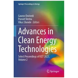 Advances in Clean Energy Technologies, Fachbücher von Gaurav Dwivedi, Puneet Verma, Vikas Shende