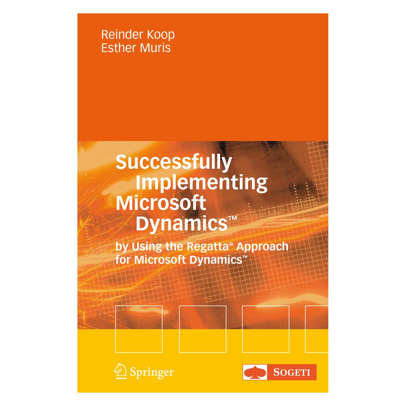 Springer Successfully Implementing Microsoft Dynamics(TM) (Englisch, Softcover, Ester Muris, Esther Muris, Reinder Koop) (55373322)