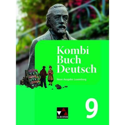 KombiBuch Deutsch – Neue Ausgabe Luxemburg / KombiBuch Deutsch Luxemburg 9 - neu, Gebundene Ausgabe von Sophie Engel,Christiane Hamen,Muriel
