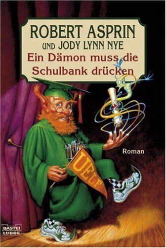 Robert Asprin - Ein Dämon muss die Schulbank drücken - Preis vom 11.10.2026 03:10:56 h