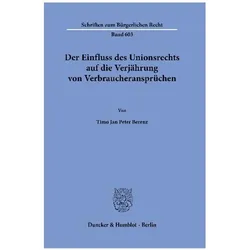 Berenz:Der Einfluss des Unionsrechts au, Fachbücher von Timo Jan Peter Berenz