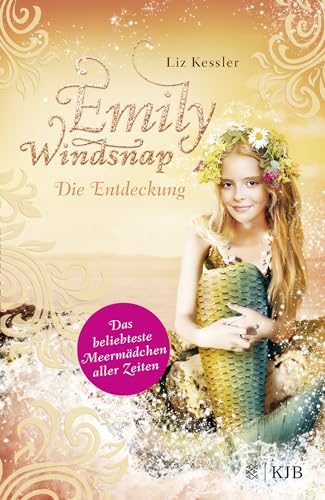 Liz Kessler - Emily Windsnap - Die Entdeckung: Das beliebteste Meermädchen aller Zeiten - Preis vom 09.10.2026 07:28:09 h