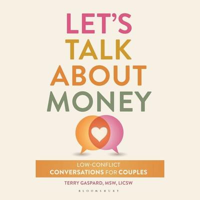 Let's Talk About Money - Terry Gaspard, Audio, 9798216472162