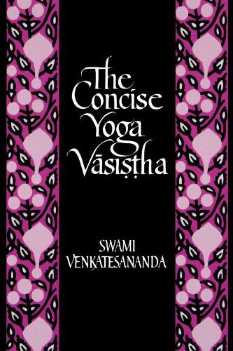Swami Venkatesananda - The Concise Yoga Vasistha - Preis vom 11.10.2026 03:10:56 h