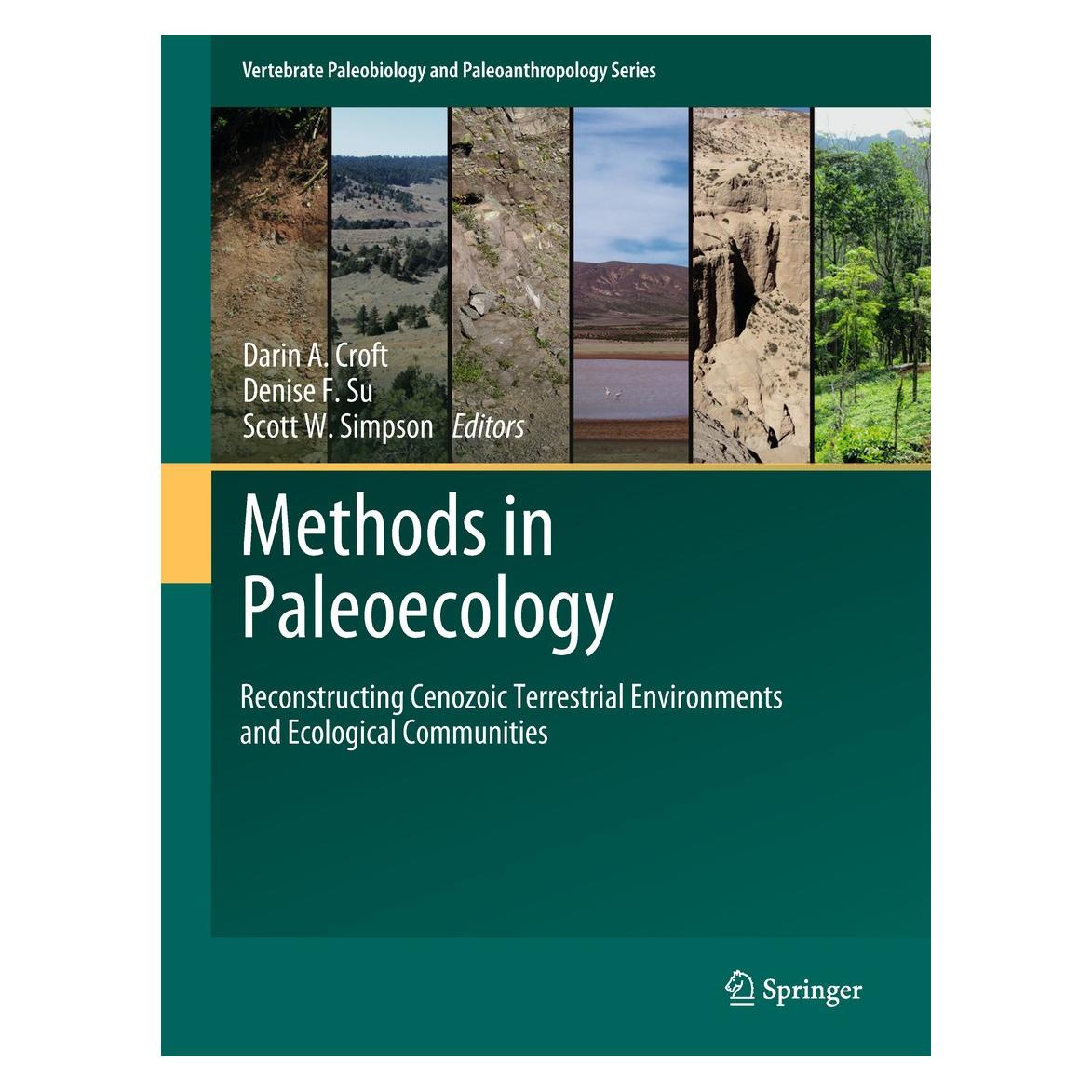 Springer Methods in Paleoecology: Reconstructing (Englisch, Hardcover, Darin A. Croft, Denise F. Su, Scott W. Simpson) (9783319942643)