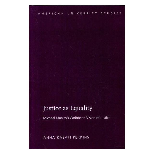 Peter Lang Perkins:Justice as Equality (Englisch, Hardcover, Anna Kasafi Perkins) (67747921)