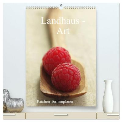 Landhaus-Art – Küchen Terminplaner / Planer (hochwertiger Premium Wandkalender 2026 DIN A2 hoch), Kunstdruck in Hochglanz
