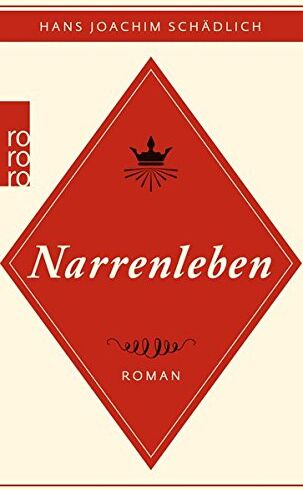 Schädlich, Hans Joachim - Narrenleben - Preis vom 30.09.2026 09:01:18 h