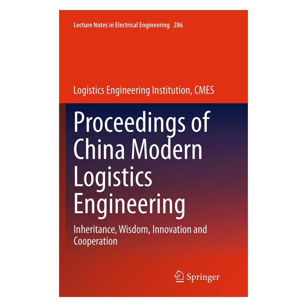 Springer Proceedings of China Modern Logistics Engineering (Englisch, Softcover, Logistics Engineering Institution) (55845100)