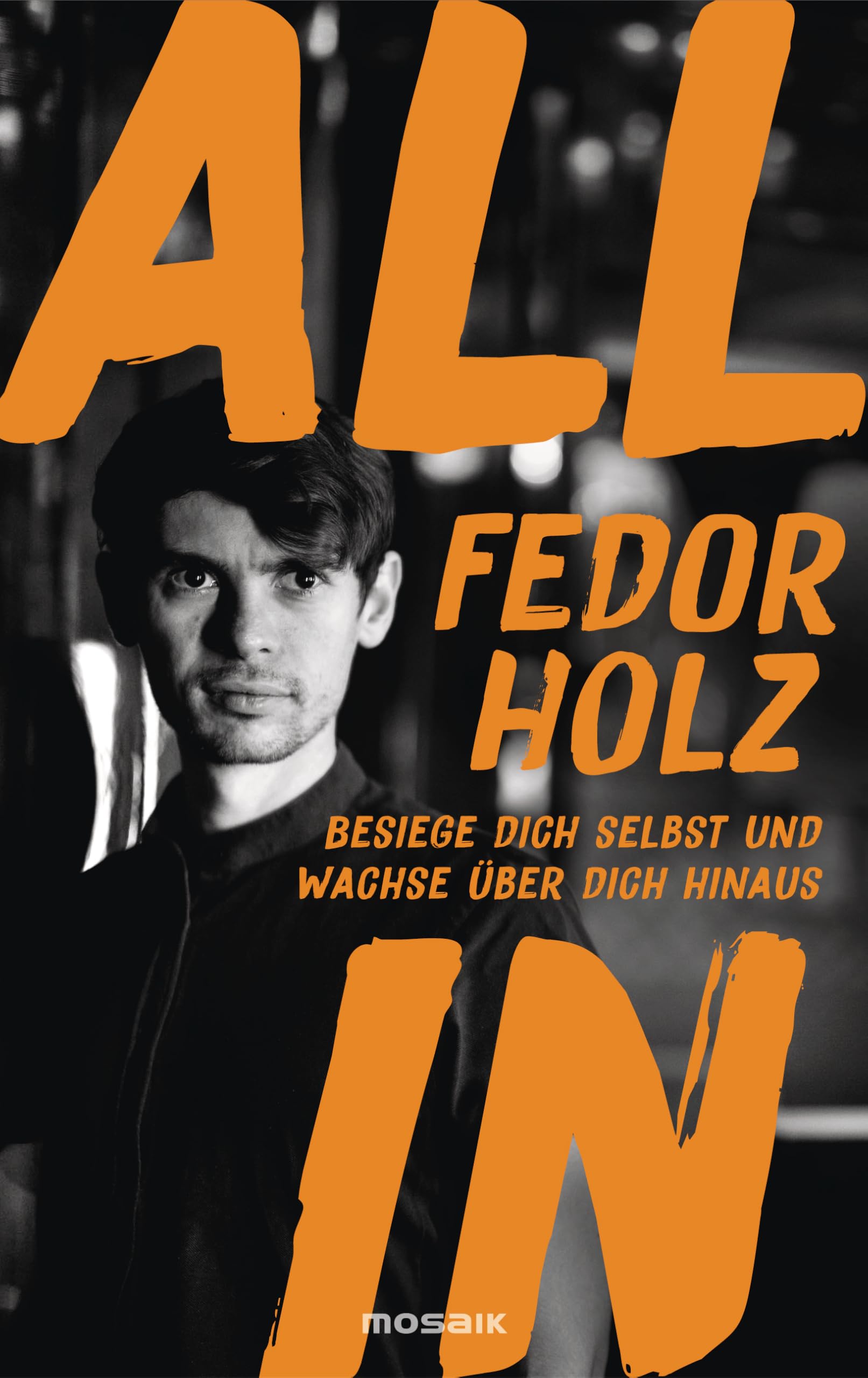 Fedor Holz - All in: Besiege dich selbst und wachse über dich hinaus - Der beste Pokerspieler der Welt über mentale Stärke, Erfolg und persönliches Wachstum - Preis vom 07.10.2026 11:45:10 h
