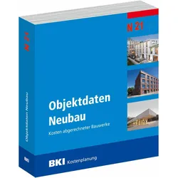 BKI Objektdaten Neubau N21, Fachbücher von BKI Baukosteninformationszentrum Deutscher Architektenkammern