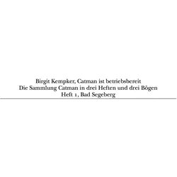 Catman ist betriebsbereit, Belletristik von Birgit Kempker