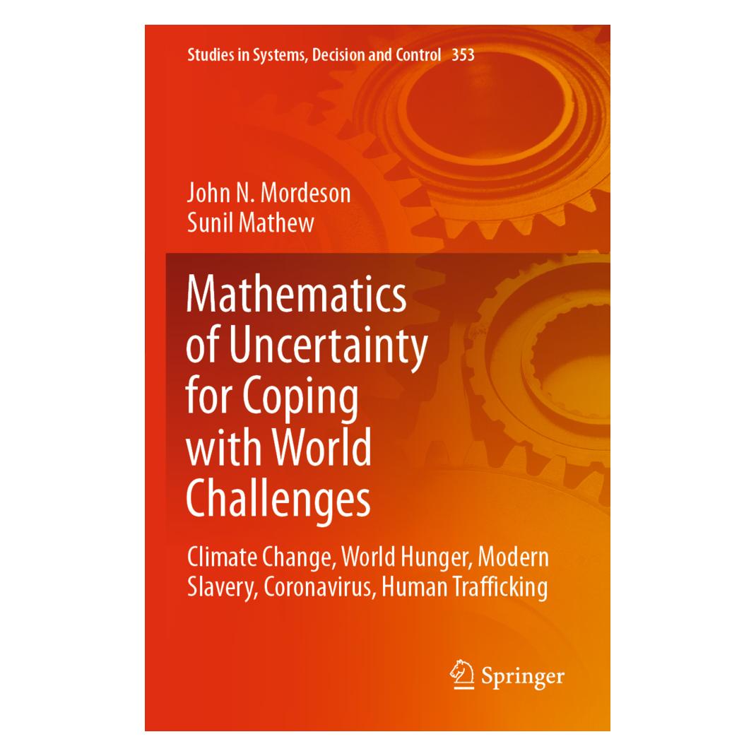Springer Mathematics of Uncertainty for Coping with World Challenges (Englisch, Softcover, John N Mordeson, Sunil Mathew) (56238261)