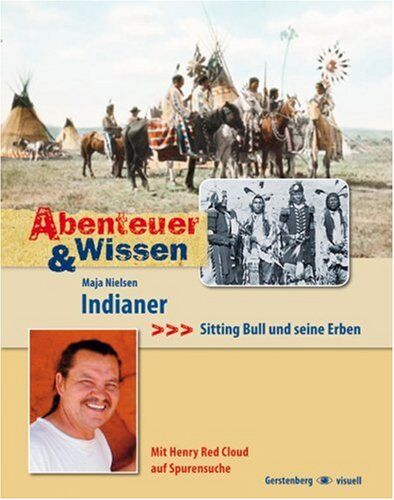 Maja Nielsen - Abenteuer & Wissen: Indianer: Sitting Bull und seine Erben - Preis vom 10.10.2026 11:48:34 h