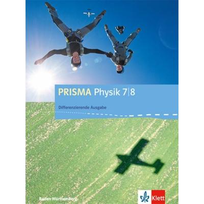 PRISMA Physik 7/8. Differenzierende Ausgabe Baden-Württemberg, Gebundene Ausgabe von , Klett Schulbuchverlag, 978-3-12-068841-9