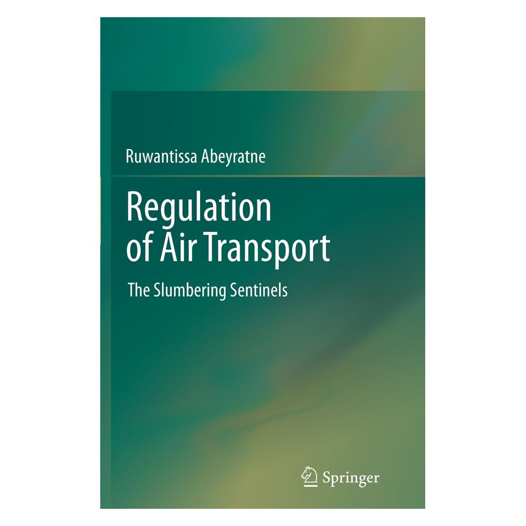 Springer Regulation of Air Transport (Englisch, Softcover, Ruwantissa Abeyratne) (55830534)