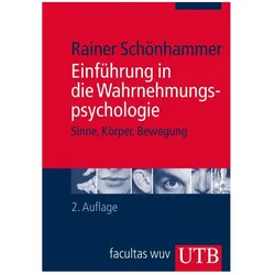 Einführung in die Wahrnehmungspsychologie, Fachbücher von Rainer Schönhammer