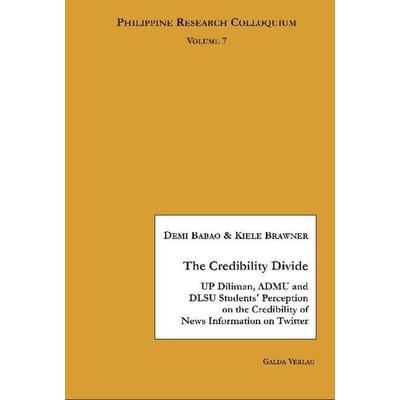 The Credibility Divide, Taschenbuch von , Galda Verlag, 978-3-941267-89-3