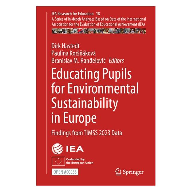 Springer Educating Pupils for Environmental Sustainability in Europe (Englisch, Hardcover, Branislav M. Ranđelović, Dirk Hastedt, Paulína Koršňáková) (66017457)