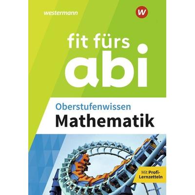 Fit fürs Abi, Taschenbuch von Gotthard Jost,Tobias Breuer, Westermann Lernwelten GmbH, 978-3-07-003146-4
