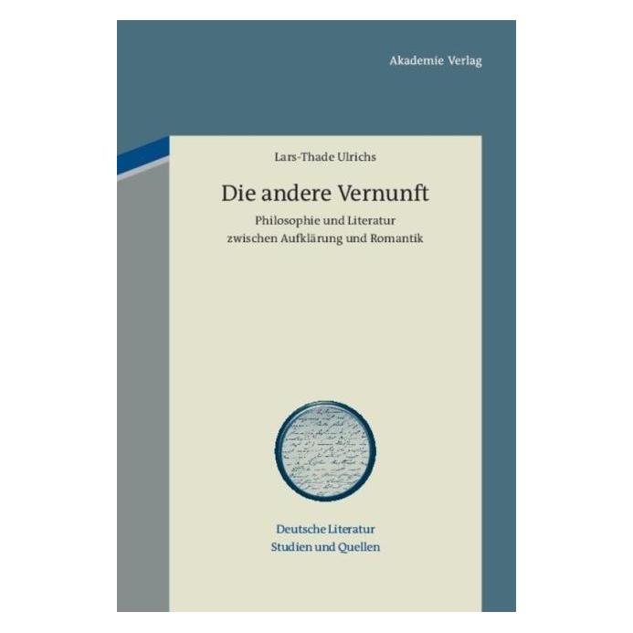 Akademie Die andere Vernunft (Deutsch, Hardcover, Lars-Thade Ulrichs) (8095279)