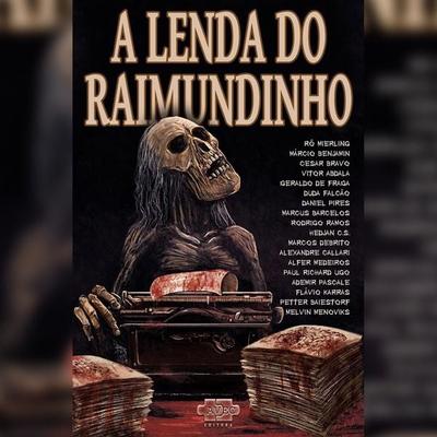 A Lenda do Raimundinho - Daniel Pires, Audio, 4066338995766