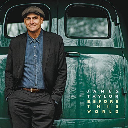 James Taylor - Before This World (Deluxe Edition) - Preis vom 15.10.2026 23:06:25 h
