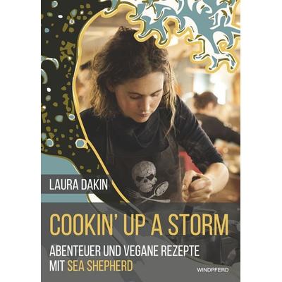 Cookin' Up A Storm, Taschenbuch von Laura Dakin, Windpferd, 978-3-86410-104-5