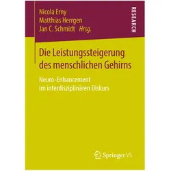Die Leistungssteigerung des menschlichen Gehirns, Fachbücher von Jan C. Schmidt, Matthias Herrgen, Nicola Erny