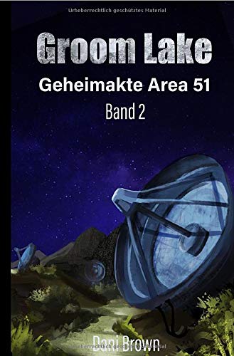 Dani Brown - Geheimakte Area 51 / Groom Lake: Geheimakte Area 51 - Preis vom 30.09.2026 09:01:18 h