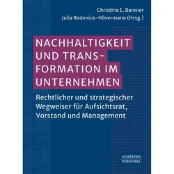 Nachhaltigkeit und Transformation im Unternehmen, Fachbücher von Julia Redenius-Hövermann, Christina E. Bannier