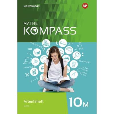 Mathe Kompass - Ausgabe für Bayern, Geheftet von , Schroedel, 978-3-507-86870-0