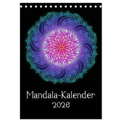 Mandala-Kalender 2026 (Tischkalender 2026 DIN A5 hoch), CALVENDO Monatskalender