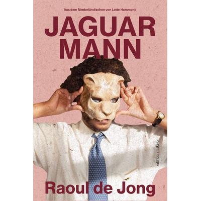 Jaguarmann, Taschenbuch von Raoul de Jong, Edition amikejo, 978-3-9818894-7-5